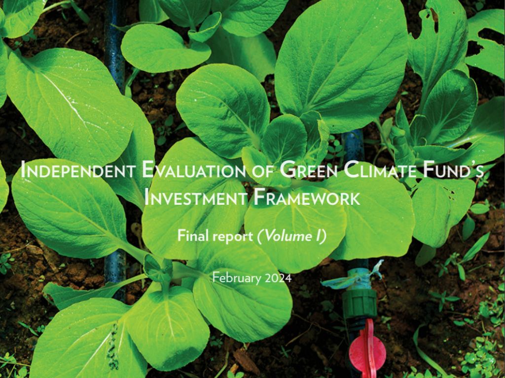 Independent Evaluation Of The Green Climate Fund’s Investment Framework ...